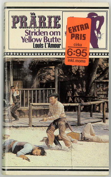 PRÄRIE 198 - STRIDEN OM YELLOW BUTTE