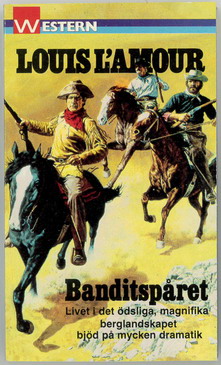 LOUIS L'AMOUR 10 - BANDITSPÅRET