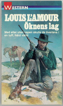 LOUIS L'AMOUR 9 - ÖKNENS LAG