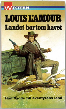 LOUIS L'AMOUR 6 - LANDET BORTOM HAVET