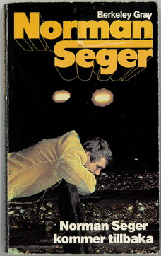 NORMAN SEGER  1 - KOMMER TILLBAKA