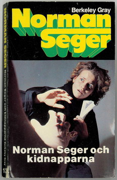 NORMAN SEGER 13 - KIDNAPPARNA