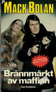 MACK BOLAN 09: BRÄNNMÄRKT AV MAFFIAN (POCKET)