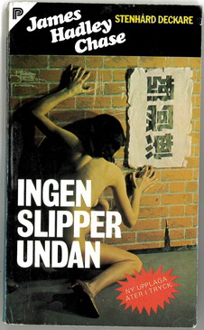 JAMES HADLEY CHASE:22 - INGEN SLIPPER UNDAN