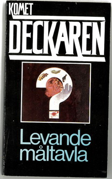 KOMET DECKAREN:317 - LEVANDE MÅLTAVLA