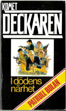 KOMET DECKAREN:316 - I DÖDENS NÄRHET