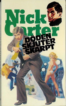 NICK CARTER 199 - DÖDEN SKJUTER SKARPT (POCKET)