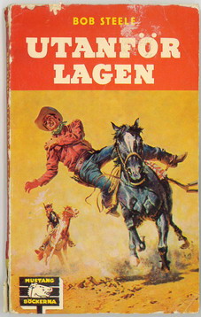 MUSTANG:30 - UTANFÖR LAGEN