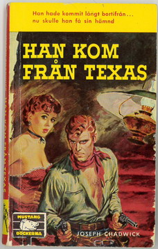 MUSTANG:35 - HAN KOM FRÅN TEXAS