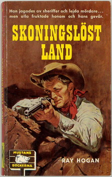 MUSTANG:36 - SKONINGSLÖST LAND