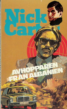 NICK CARTER 251 - AVHOPPAREN FRÅN ALBANIEN (POCKET)
