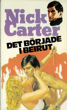 NICK CARTER 253 - DET BÖRJADE I BEIRUT (POCKET)