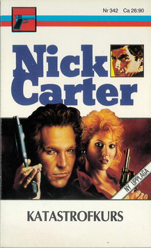 NICK CARTER 342 - KATASTROFKURS (POCKET)