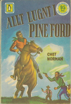 116 - ALLT LUGNT I PINE FORD
