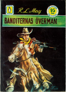 204 - BANDITERNAS ÖVERMAN