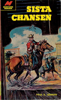 MUSTANG: 47 - SISTA CHANSEN (POCKET)
