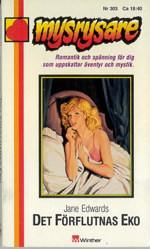 MYSRYSARE 303 - DET FÖRFLUTNAS EKO