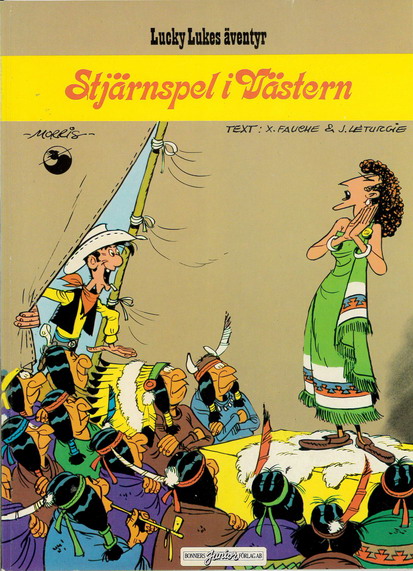 LUCKY LUKE 46 - STJÄRNSPEL I VÄSTERN