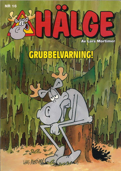 HÄLGE - GRUBBELVARNING