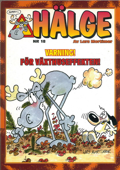 HÄLGE NR 18 - VARNING FÖR VÄXTHUSEFFEKTEN!
