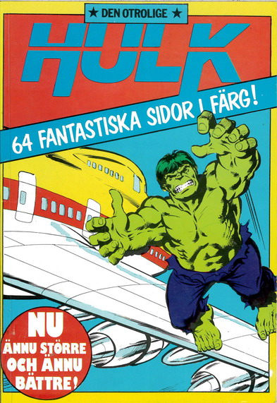 DEN OTROLIGE HULK