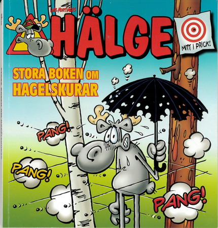 HÄLGE - STORA BOKEN OM HAGELSKURAR