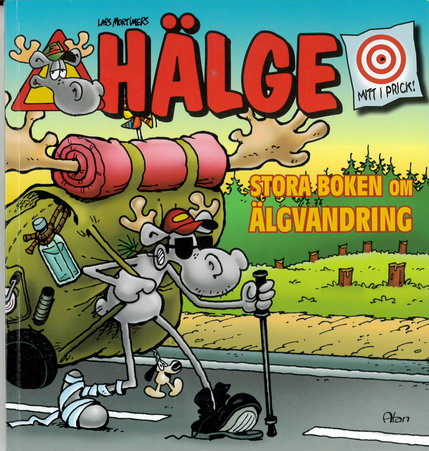 HÄLGE - STORA BOKEN OM ÄLGVANDRINGEN