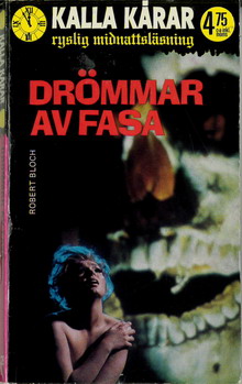 KALLA KÅRAR 26 - DRÖMMAR AV FASA