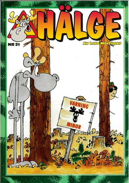 HÄLGE NR 21 - VARNING MINOR