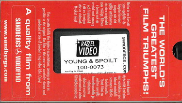 YOUNG AND SPOILT (VHS)