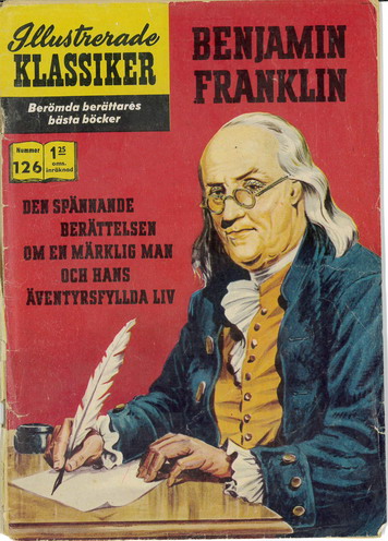 ILLUSTRERADE KLASSIKER NR: 126 BENJAMIN FRANKLIN (SLITET) 1,25