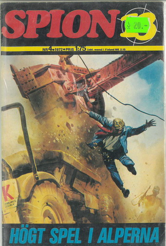SPION 13 1972:4 - HÖGT SPEL I ALPERNA