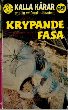 KALLA KÅRAR 46 - KRYPANDE FASA
