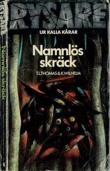 RYSARE 04 - NAMNLÖS SKRÄCK