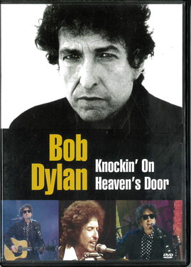 BOB DYLAN - KNOCKIN' ON HEAVEN'S DOOR (BEG DVD)