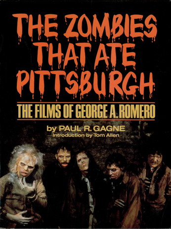 ZOMBIE THAT ATE PITTSBURGH (BOK)