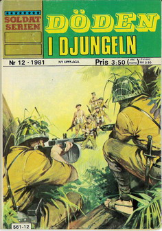 SOLDATSERIEN 1981: 2 - DÖDEN I DJUNGELN