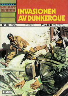 SOLDATSERIEN 1984:10 - INVASIONEN AV DUNKERQUE
