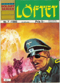 SOLDATSERIEN 1985: 7 - LÖFTET