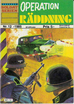 SOLDATSERIEN 1985:12 - OPERATION RÄDDNING