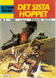 ACTIONSERIEN 1985: 3 - DET SISTA HOPPET