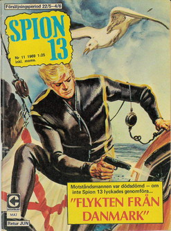 SPION 13 NR 11 - FLYKTEN FRÅN DANMARK
