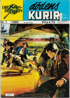 DECKARSERIEN 1985: 1 - DÖDENS KURIR