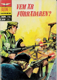 BAJONETTSERIEN NR 73 - VEM ÄR FÖRRÄDAREN?