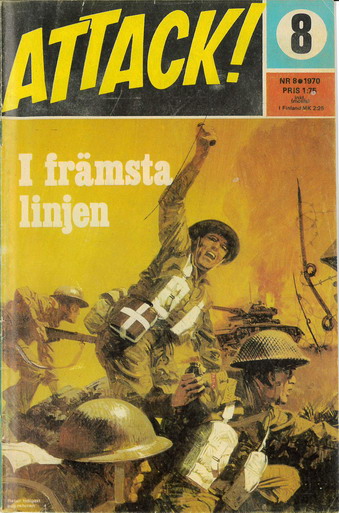 ATTACK! 1970: 8 - I FRÄMSTA LINJEN