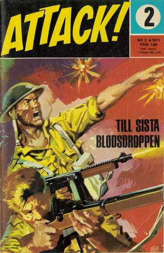 ATTACK! 1971: 2 - TILL SISTA BLODSDROPPEN