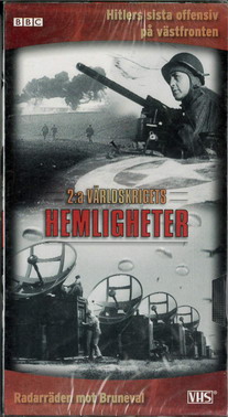 ANDRA VÄRLDSKRIGETS HEMLIGHETER: RADARRÄDEN MOT BRUNNEVAL (VHS)