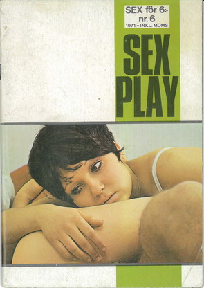 SEXPLAY 1971: 6