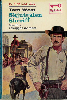 618 - SKJUTGALEN SHERIFF