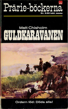 PRÄRIE-BÖCKERNA 108 - GULDKARAVANEN (POCKET)